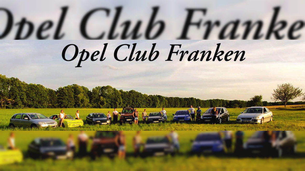 Opel Club Franken: 4. OPELTREFFEN vom 10. bis 13. August 2023