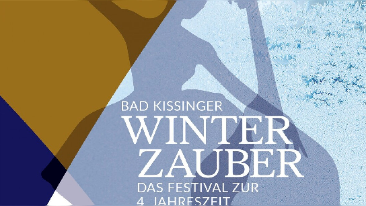 Bad Kissinger Winterzauber: Das Kulturhighlight zum Jahreswechsel
