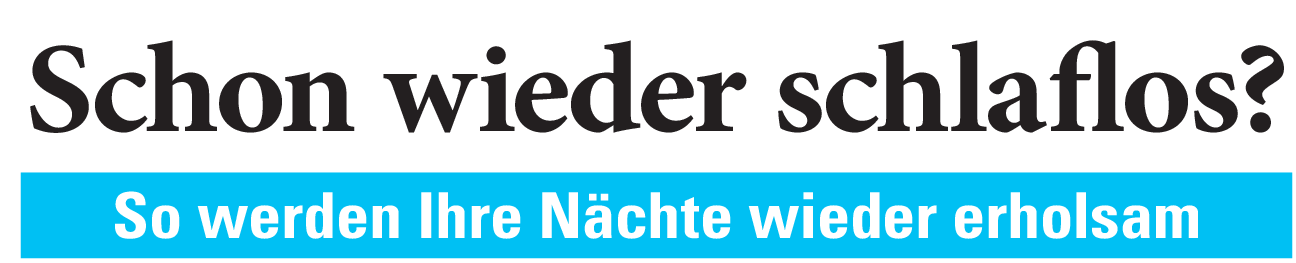 Schon wieder schlaflos?