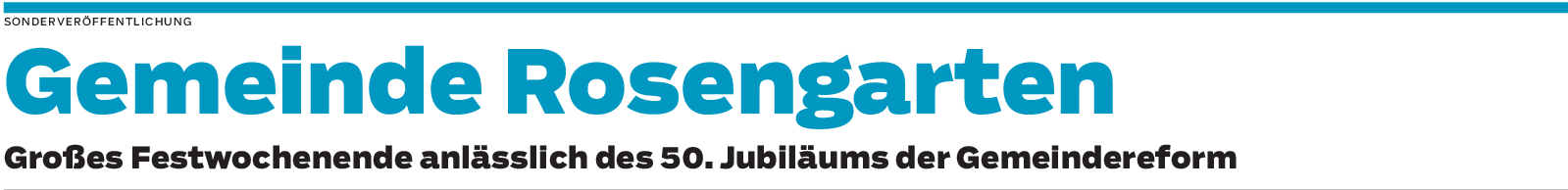 Jubiläumswochenende in Rosengarten: Ein Fest für alle Bürger