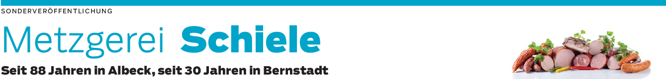 Einiges zu feiern: 30-jähriges Bestehen der Metzgerei-Filiale Schiele in Bernstadt 
