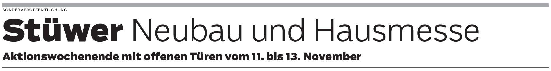 Stüwer Neubau und Hausmesse in Heroldstatt: "Innovationsmotor" der Branche