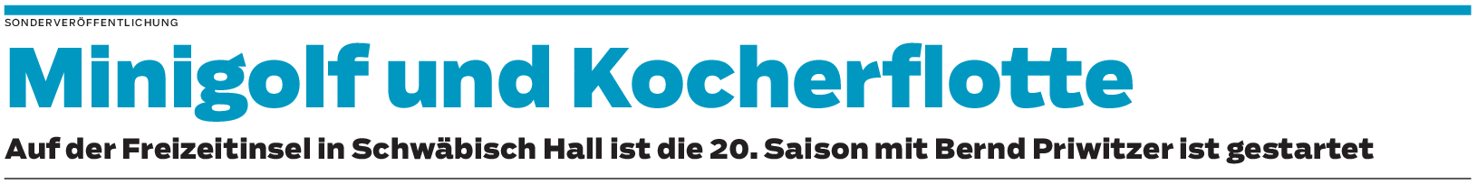 20. Saison der Minigolf-, Freizeit- und Ruderbootanlage in Schwäbisch Hall: Oase für Spaß und Genuss