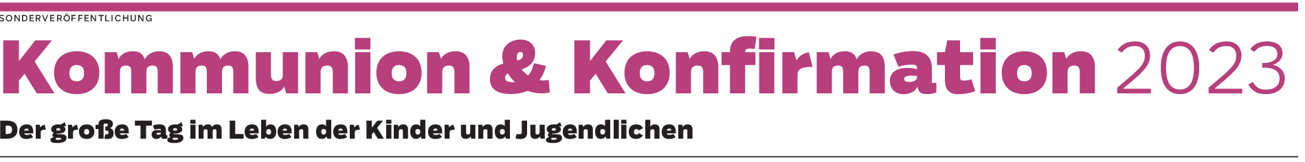 Kommunion & Konfirmation 2023