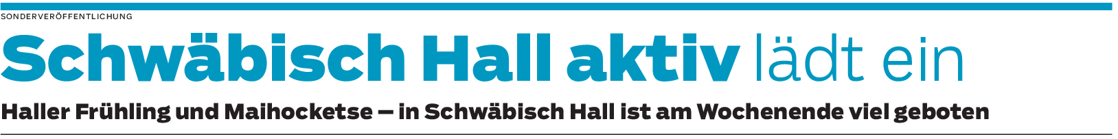 Händlervereinigung Schwäbisch Hall aktiv: Gemeinsam an einem Strang ziehen