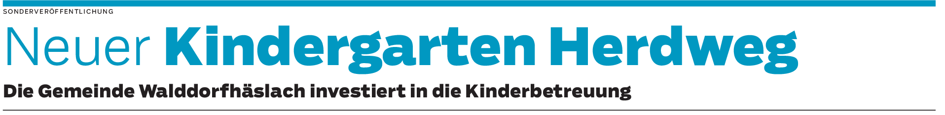 Kindergarten in Walddorfhäslach: Neubau und neue Nutzung