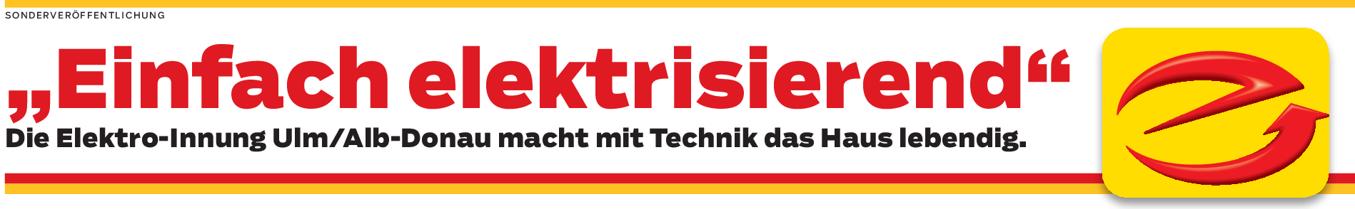 Elektro-Innung Ulm/Alb-Donau: Der Beruf des Elektronikers führt abwechslungsreich in die Zukunft