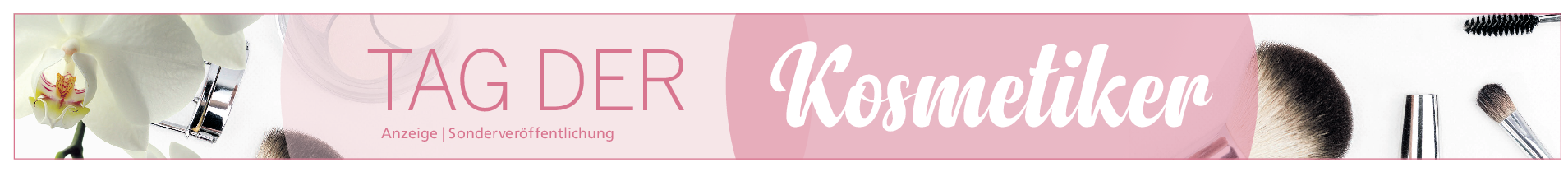 26. Juni: Tag der Kosmetiker