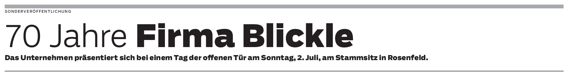 Tag der offenen Tür am 2. Juli bei der Firma Blickle: Attraktionen mit internationaler Ausrichtung