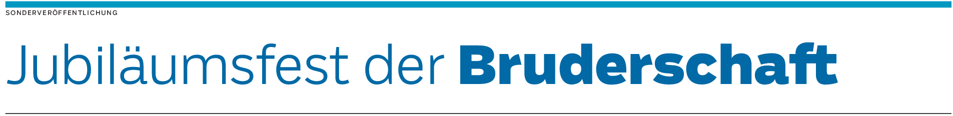 Jubiläumsfest der Bruderschaft: 400 Jahre! Das muss gefeiert werden!