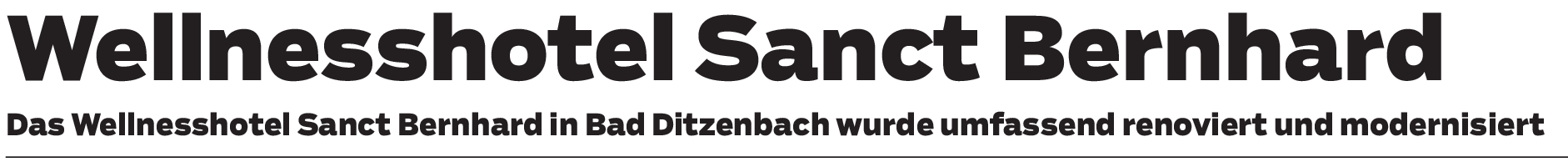 Wellnesshotel Sanct Bernhard in Bad Ditzenbach: Entspannte Auszeit direkt vor der Haustür