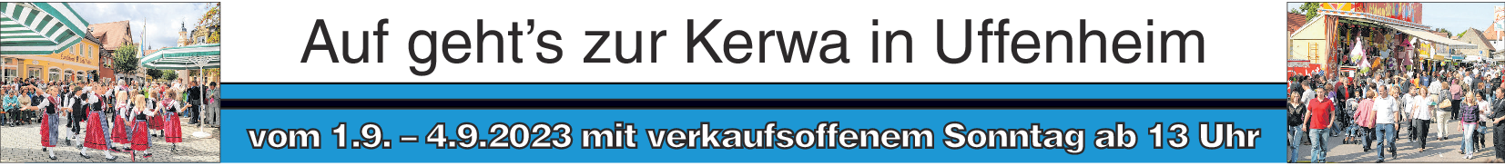 Kerwa in Uffenheim vom 1. bis 4. September: Uffenheims Aufstieg ab dem 18. Jahrhundert