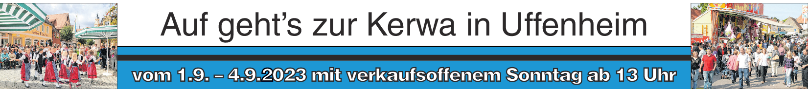 Kerwa in Uffenheim vom 1. bis 4. September: In „Uffni“ steigt die große Sause