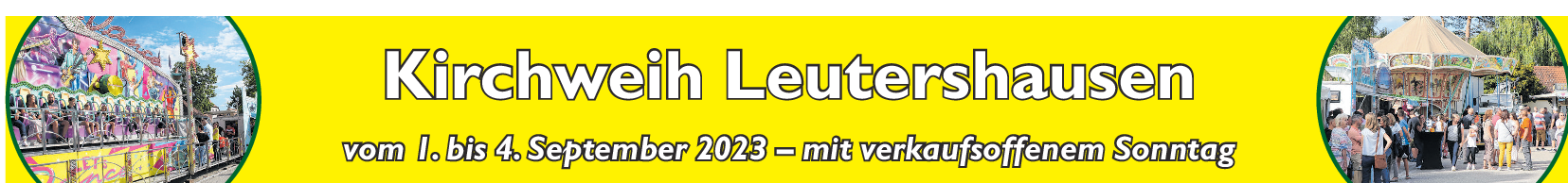 Kirchweih Leutershausen: Schon immer ein besonderes Fest