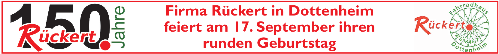 Firma Rückert in Dottenheim: Tolles Programm mit vielen Highlights zum Geburtstag