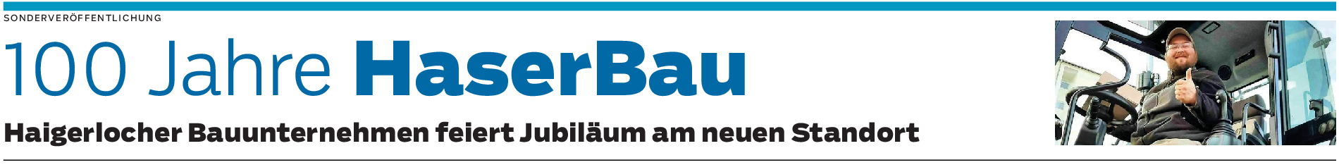 100 Jahre HaserBau: Neuer Firmenstandort zum Jubiläum