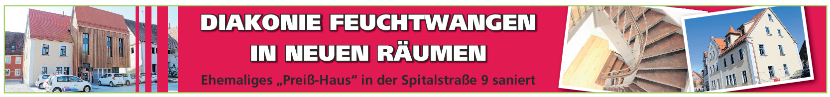 Diakonie Feuchtwangen: „Ganz nah am Menschen“