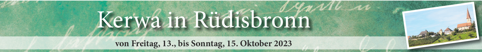 Kerwa in Rüdisbronn vom 13.-15. Oktober: „Resbrunn“ lädt zum gemütlichen Feiern ein