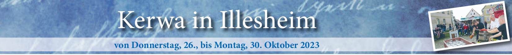 Kerwa in Illesheim vom 26. bis 30. Oktober: „Auf geht's zur Illesheimer Kerwa“