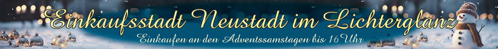 Neustadt: Start in die Advents- und Vorweihnachtszeit
