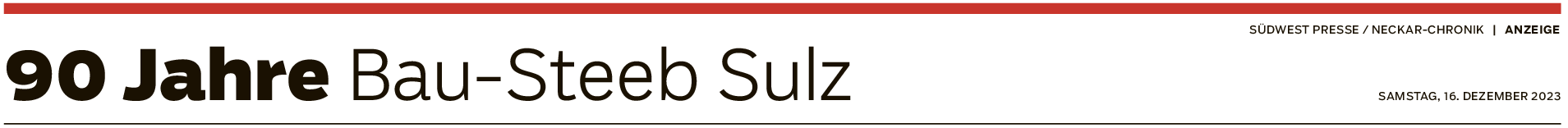 90 Jahre Bau-Steeb Sulz: Bauen mit und aus Leidenschaft