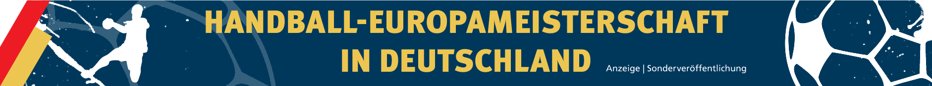 Europameisterschaft: Eine Chance für den gesamten Handball-Sport