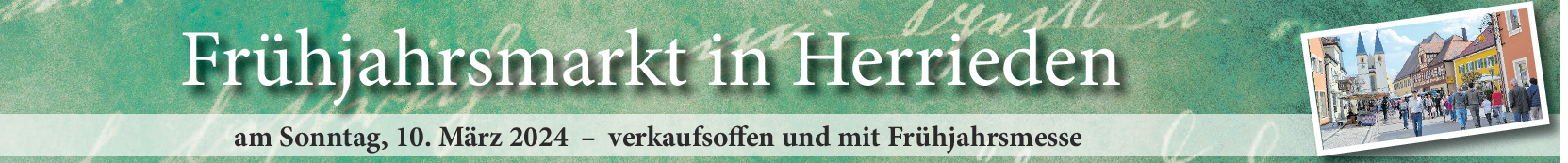 Frühjahrsmarkt in Herrieden am 10. März: Der Frühling lockt in die Aktivstadt