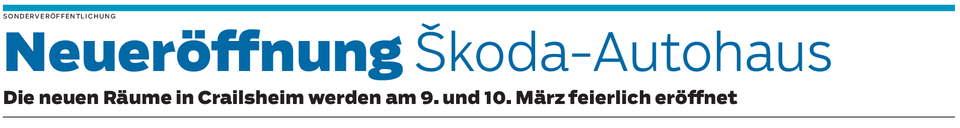Neueröffnung Škoda-Autohaus in Crailsheim: Kompetenter Partner