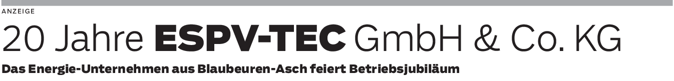 Blaubeuren-Asch: ESPV-TEC GmbH & Co. KG setzt auf die Sonne