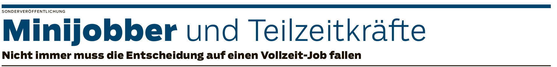 Teilzeit statt Vollzeit