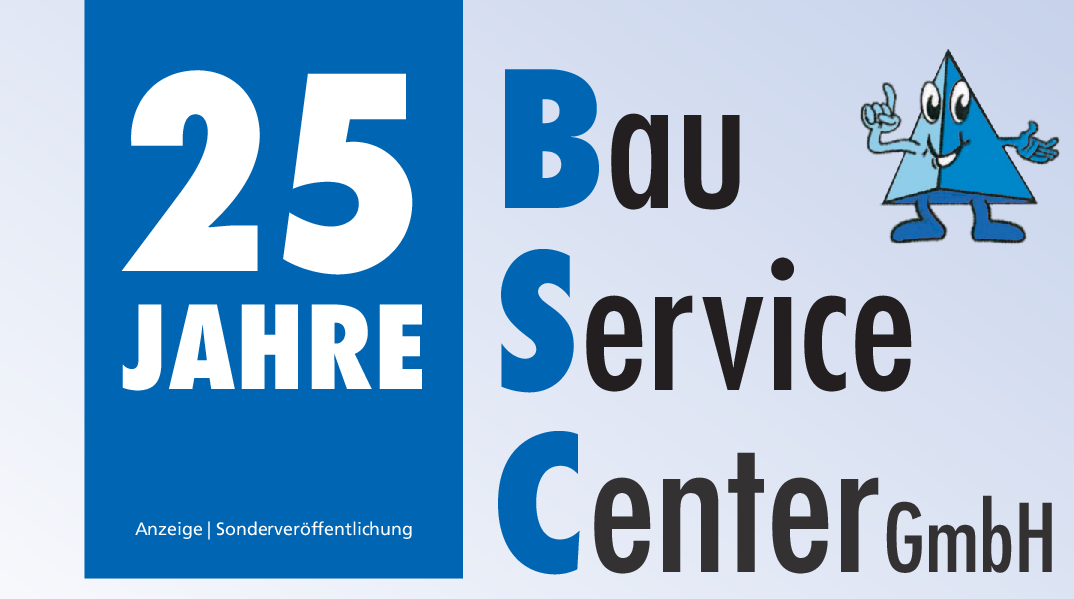 Bau Service Center GmbH in Eisenhüttenstadt: Großes Dankeschön an alle Wegbegleiter