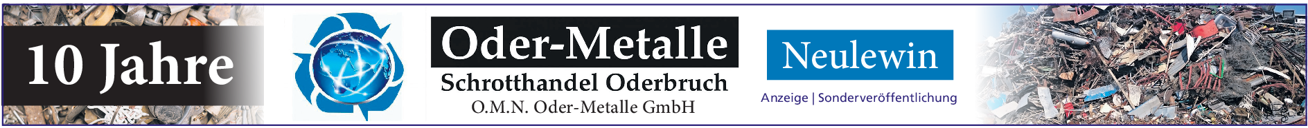 10 Jahre O.M.N. Oder-Metalle GmbH in Neulewin
