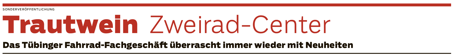 Tübingen: Weltneuheit für die Fahrradwelt im Zweirad-Center Trautwein