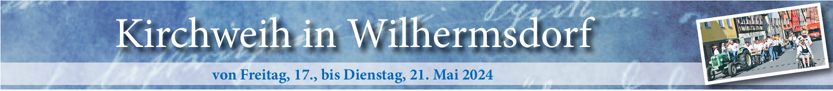 Wilhermsdorf: Pfingstkerwa als "Gesicht der Gemeinde"