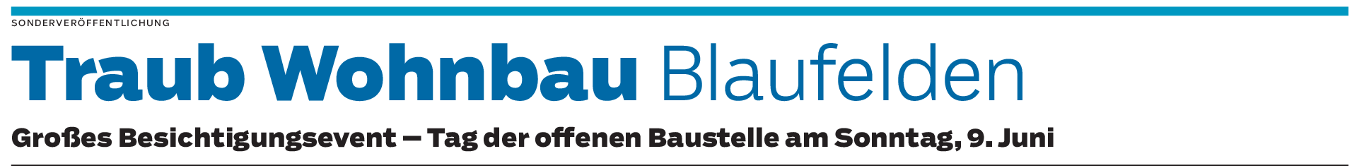 Traub Wohnbau in Blaufelden: Erster Eindruck vom Rohbau