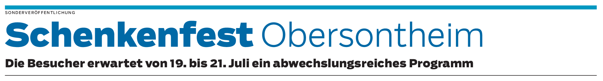 Schenkenfest Obersontheim: Ein Fest für alle Generationen