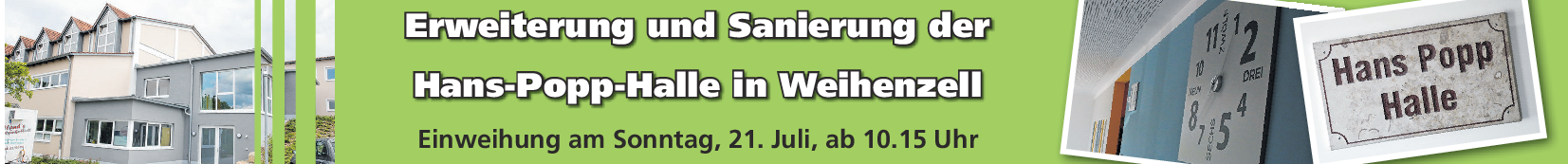 Erweiterung und Sanierung der Hans-Popp-Halle in Weihenzell: Erfolgreiches Projekt wird nun groß gefeiert