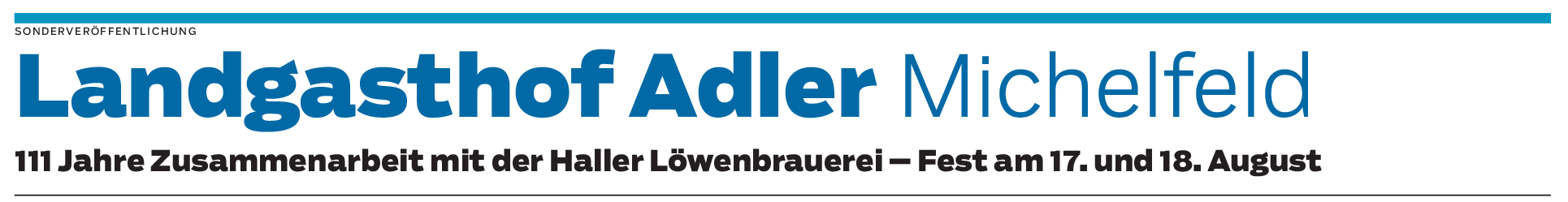 Fest im Landgasthof Adler Michelfeld am 17. und 18. August: Schnapszahl für Biergenuss