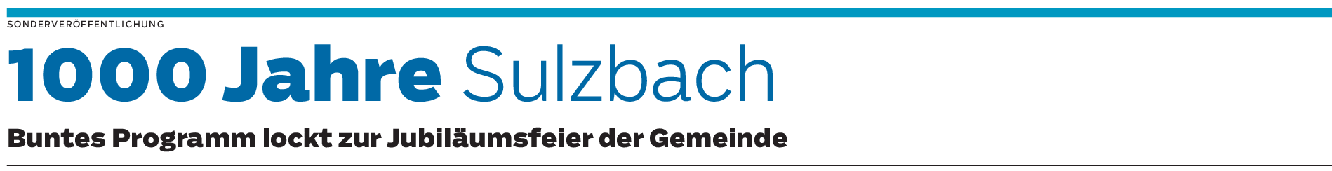 Jubiläumsfeier Sulzbach: Alte Zeit lebt neu auf