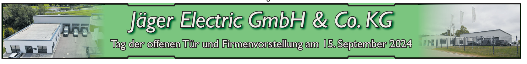 Tag der offenen Tür bei Jäger Electric GmbH & Co. KG in Schopfloch am 15. September: Jahrzehntelange Erfahrung gepaart mit Innovation