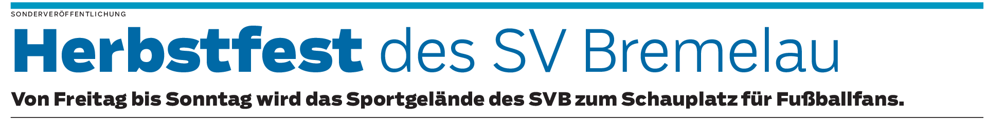 Herbstfest des SV Bremelau: Fair kicken und feste feiern