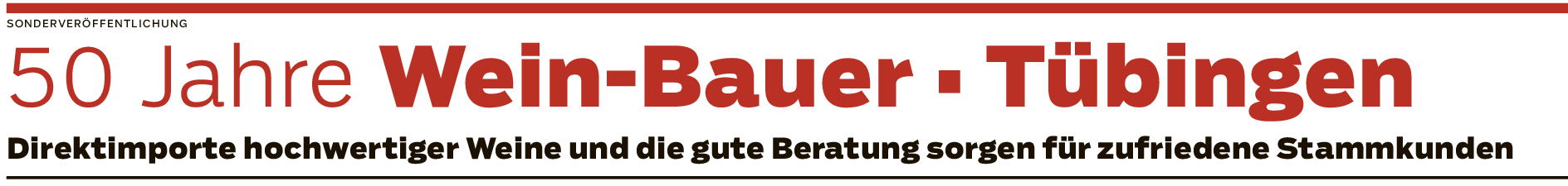 Begeisterung für gute Weine bei Wein-Bauer in Tübingen