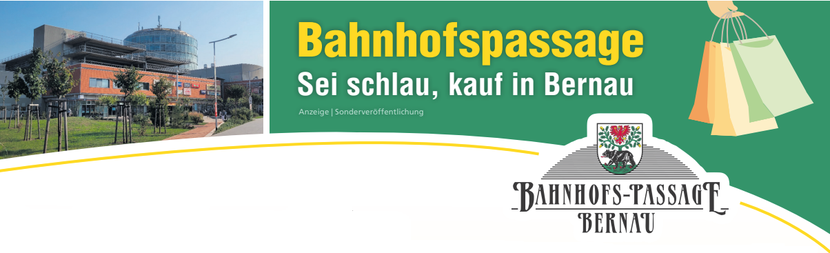 Bernauer Bahnhofspassage: Den Gerüchten zum Trotz