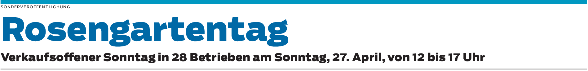 Neuheiten, Verlosungen und Attraktionen in der Gemeinde Rosengarten