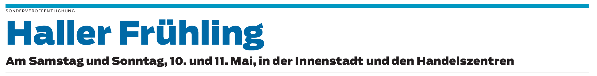 Haller Frühling mit buntem Programm, dem Flohmarkt und DJ-Party