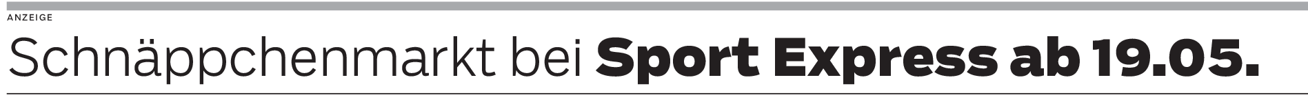 Traumhafte Preise bei Sport Express in Ehingen