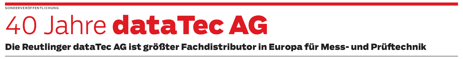 40 Jahre Reutlinger dataTec Mess- und Prüftechnik
