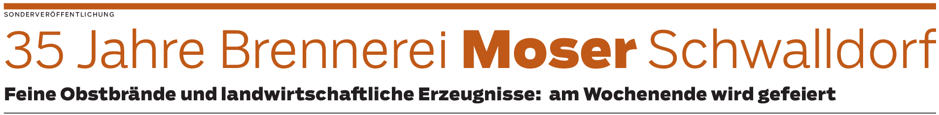 Brennerei Moser in Schwalldorf: Edle Brände in langer Tradition