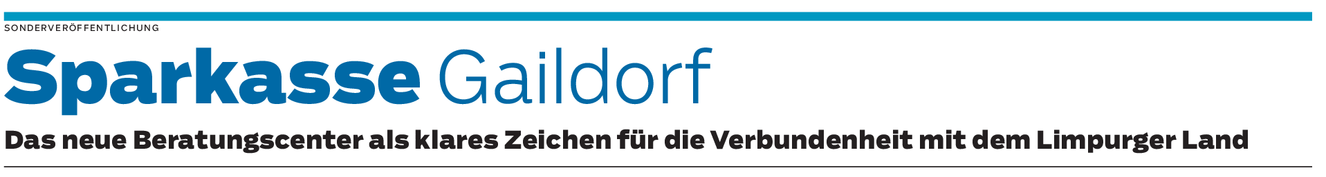 Sparkasse Gaildorf: Neu, modern und regional