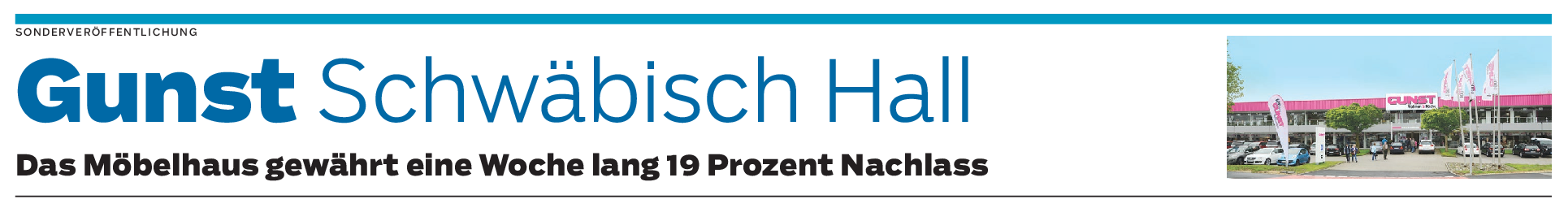 Geschenkte Mehrwertsteuer bei Möbel Gunst in Schwäbisch Hall